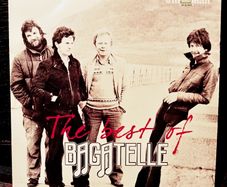 2009. The Best Of Bagatelle. CD