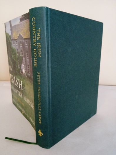 The Irish Country House: A Social History by Peter Somerville-Large (PT131)