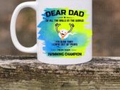 Father's Day Mug ( Swimming Champion)