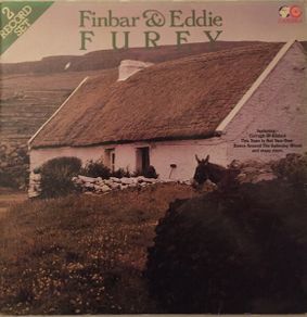 Finbar and Eddie Furey 2 x LP 1982