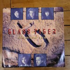 Glass Tiger Diamond Sun 7 inch Vinyl 1988 Capitol