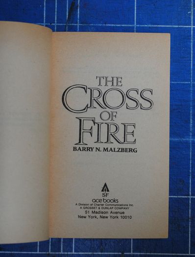 Barry N Malzberg, 'The Cross Of Fire'