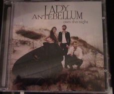 Lady Antebellum - Own The Night CD