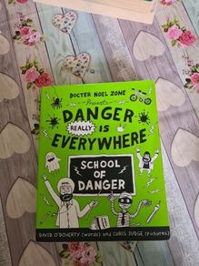 Danger Really Is Everywhere