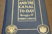 Panama and the Canal To-Day (1910 First Impression)