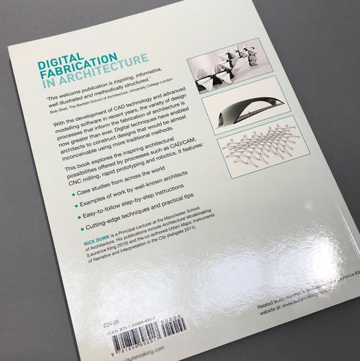Digital Fabrication in Architecture - Nick Dunn