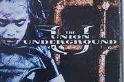 The Union Underground  - ...An Education In Rebellion.