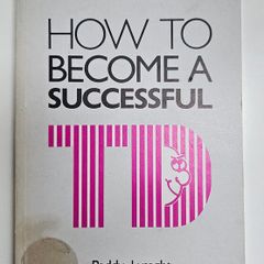 How to Become a Successful TD - Paddy Lysaght - Irish Politics Related Book