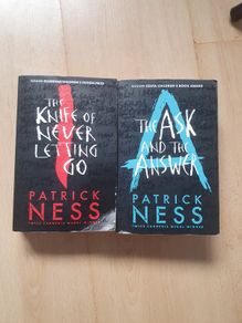 The Knife of Never Letting Go and The Ask and The Answer
