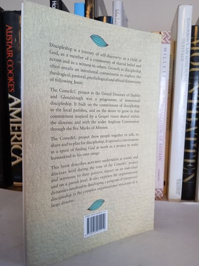 Growing in the Image and Likeness of God: A Review of the Discipleship Project and the Five Marks of Mission in the United Dioceses of Dublin and Glendalough by David Tuohy and Maria Feeney (LP216)