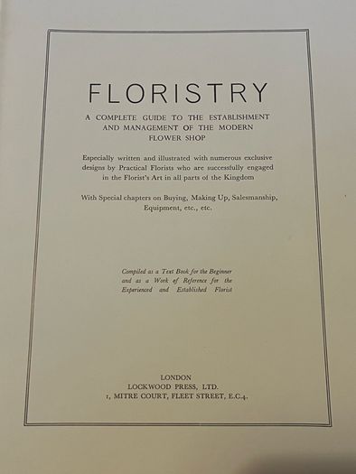 Antique book , 1948, Floristry a complete guide to the establishment and management of the modern flower shop, lockwood press ltd, london