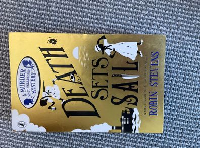 Death sets sail (murder most unladylike) book