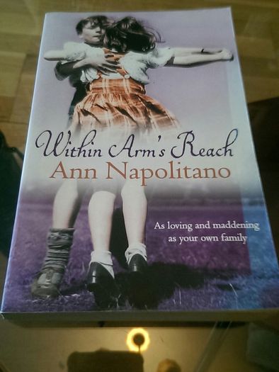 Within Arms Reach. Ann Napolitano.