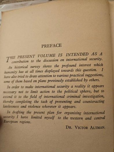The International Police And World Security. By Victor Altman. First Edition 1945 Hardback With Dustjacket In Good Condition.  See Photos For Same.