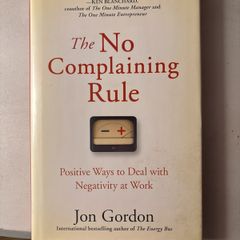 No complaining