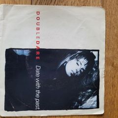 Double Dare Date With The Past 7 inch single