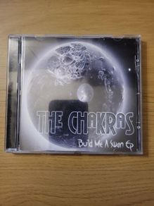 The Chakras Build Me A Swan EP CD 2008
