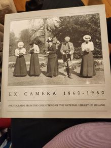 Ex Camera 1860 -1960. Photographs From The Collections Of The National Library Of Ireland.  Paperback In Good Condition.