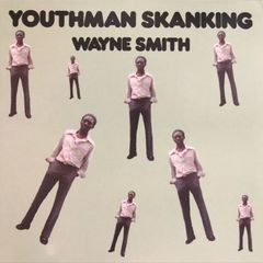 Wayne Smith Youthman Skanking LP 2024