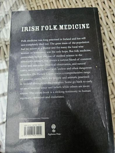 Irish Folk Medicine. By Patrick Logan. First Edition Paperback In Good Condition.  See Photos For Same.