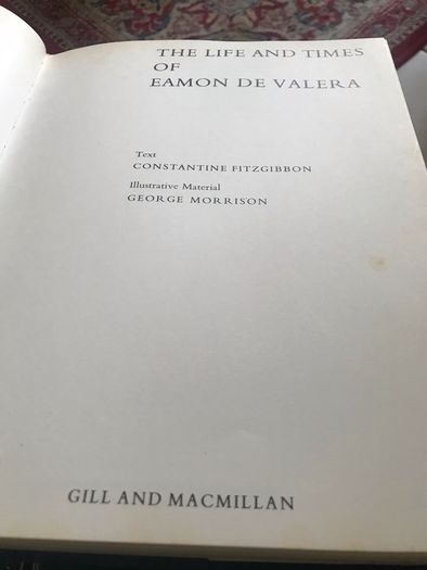 Life & Times of Eamon De Valera