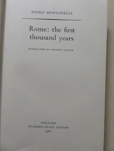Rome ; The first thousand years.Montanelli