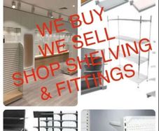 We Buy Shop Shelving - Fittings And Storage Racking
