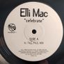 Elli Mac - Celebrate - Moonshine Records - US Import - Tall Paul Mix! TOP 90s Dublin CLASSIC! Image 5