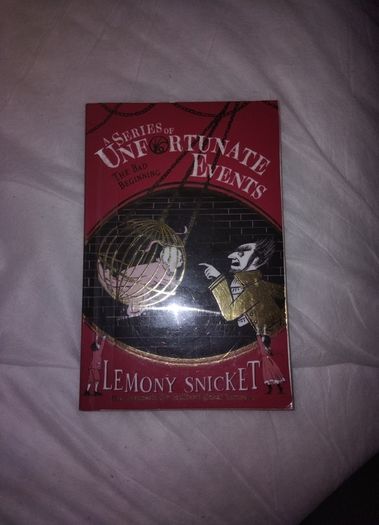 A series of unfortunate events Book 1:The Bad Beginning