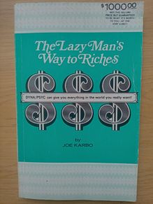 The Lazy Man's Way to Riches