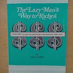 The Lazy Man's Way to Riches
