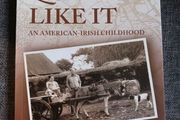 Nothing Quite Like It/ An American- Irish Childhood/ Nicholas Grene/ 2011