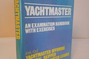 Yachtmaster: An Examination Handbook by Pat Langley-Price and Philip Ouvry (HQ193)