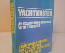 Yachtmaster: An Examination Handbook by Pat Langley-Price and Philip Ouvry (HQ193)