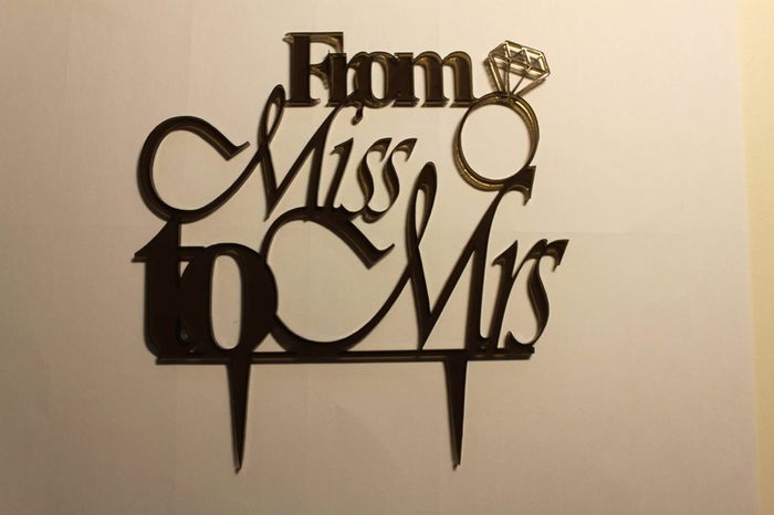 From Miss to Mrs Cake Topper Laser Cut