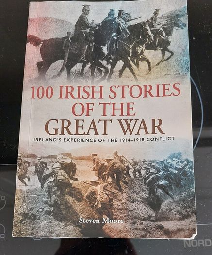 100 Irish Stories of the Great War
