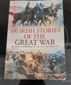 100 Irish Stories of the Great War
