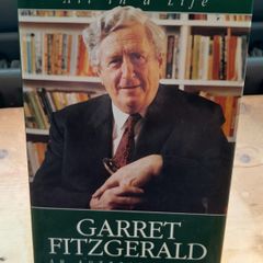 All In A Life - Garret Fitzgerald - Signed Autobiography