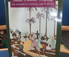 Death Without Weeping - Nancy Scheper-Hughes