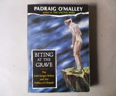 Biting At The Grave - The Irish Hunger Strikers....