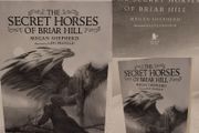 The secret horses of Briar Hill by Megan Shepherd