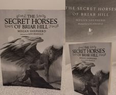 The secret horses of Briar Hill by Megan Shepherd