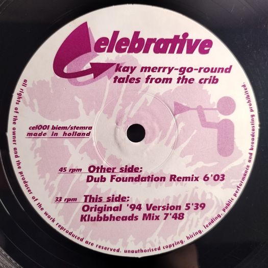 Tales From The Crib - Kay Merry-Go-Round - Celebrative Records - QUALITY 90s HOUSE!