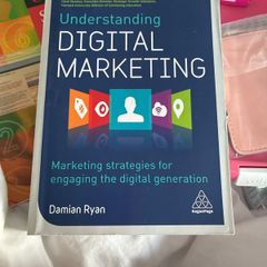 Understanding Digital Marketing: Marketing Strategies for Engaging the Digital Generation
