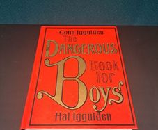 The Dangerous Book for Boys