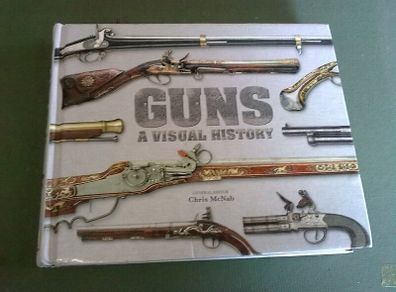 Guns a visual history