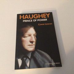 Haughey Prince of Power by Conor Lenihan