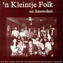 Amsterdam Folk Collective -'n Kleintje Folk LP 1982