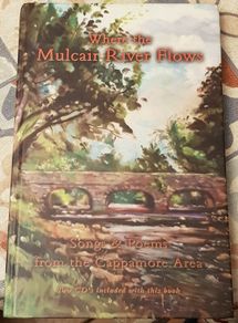Where The Mulcair River Flows: Songs And Poems From The Cappamore Area
