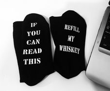 If You Can Read This Refill My Whiskey Drinking Socks Great Gift Present Idea
